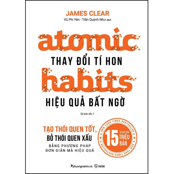 Thay Đổi Tí Hon - Hiệu Quả Bất Ngờ Atomic Habits
