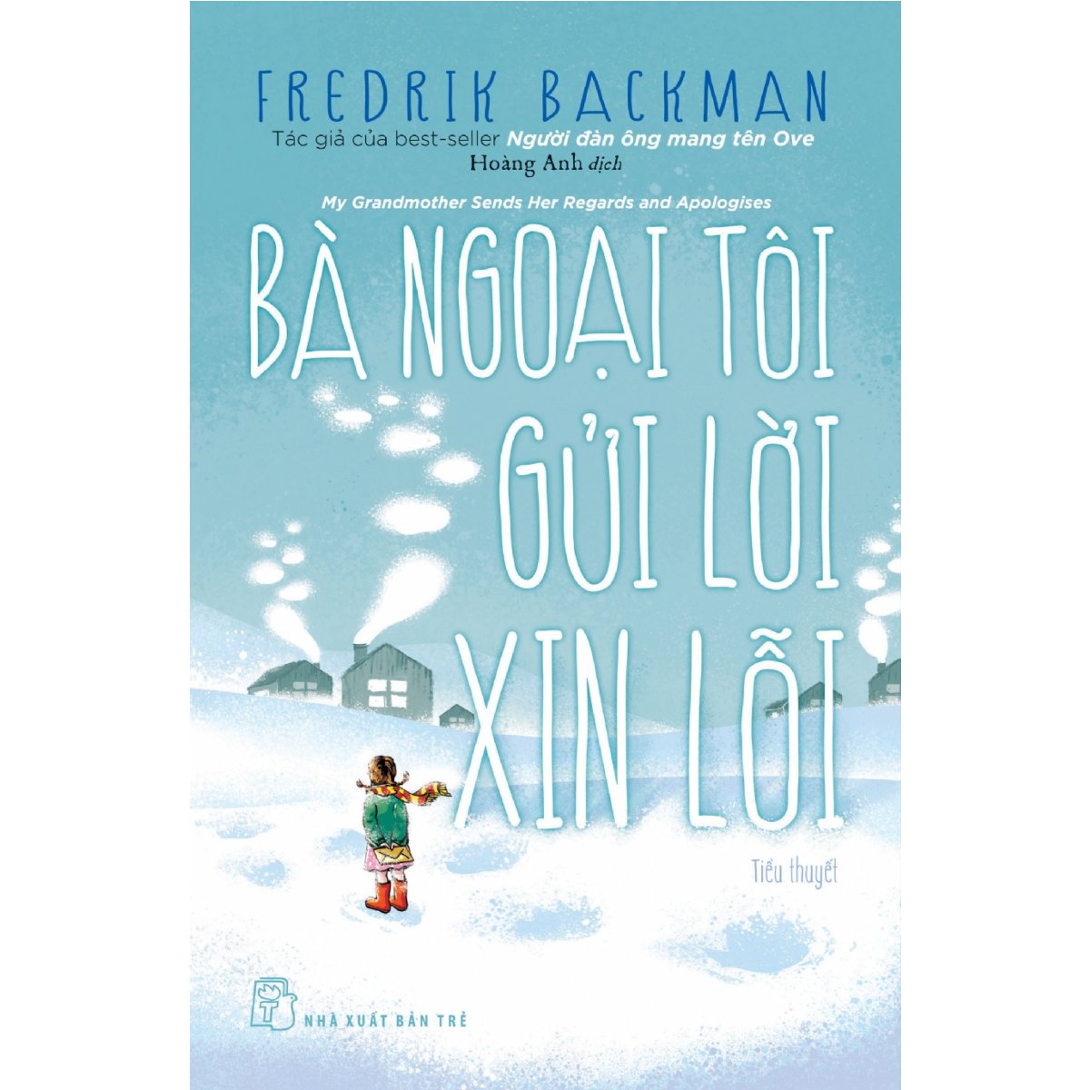 review sách Bà Ngoại Tôi Gửi Lời Xin Lỗi